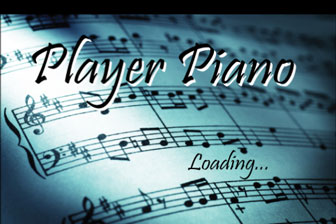 Player Piano Player Piano