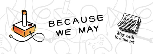 Because We May