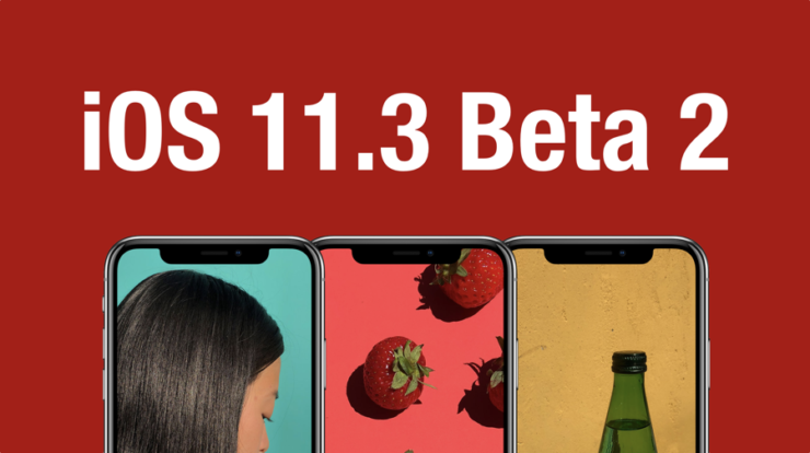 Вышла iOS 11.3 beta 2 для всех желающих