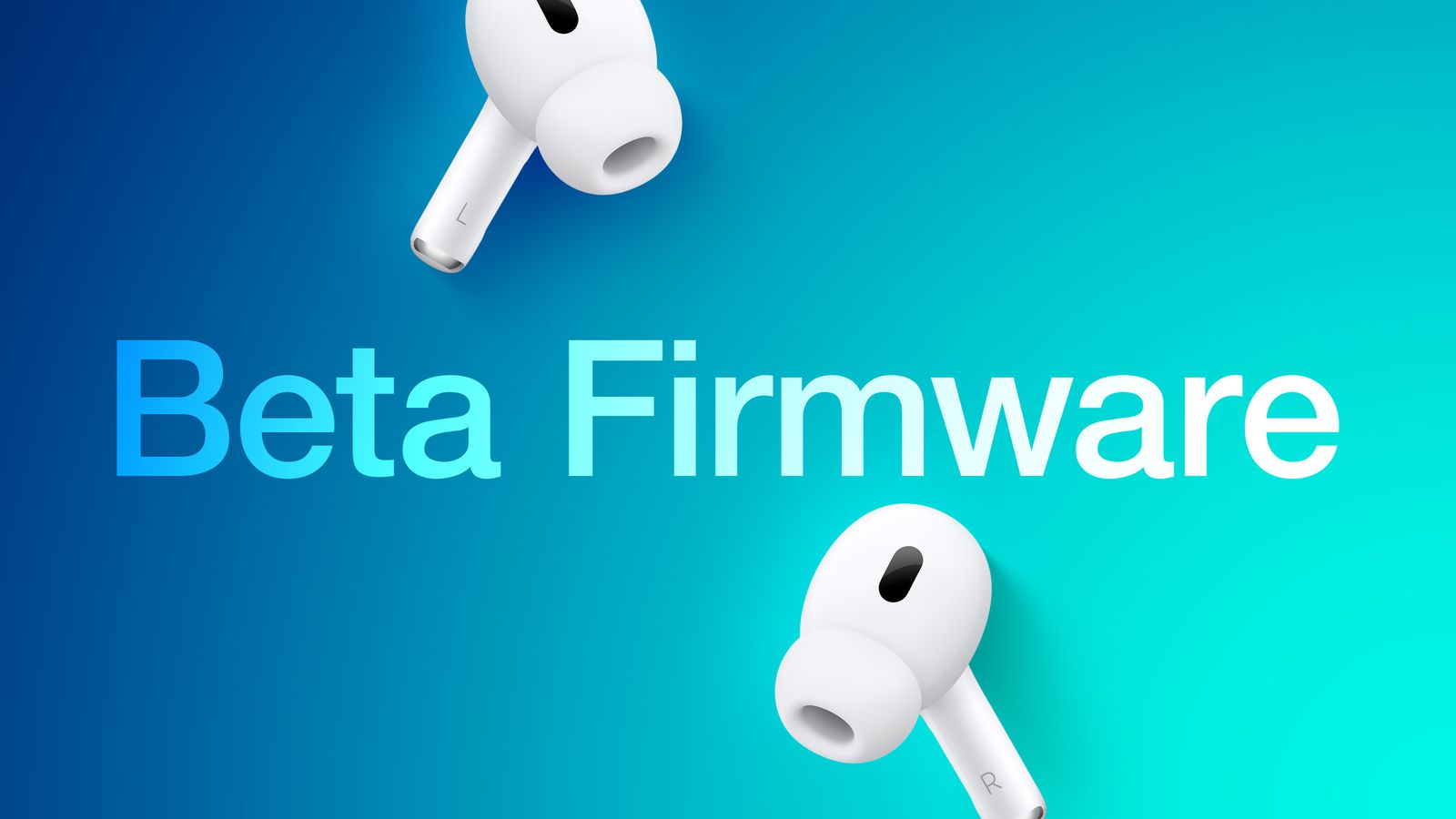 Apple будет выпускать публичные бета-версии прошивок для AirPods. Первая выйдет в июле